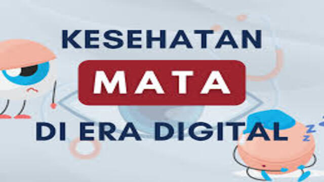 Kesehatan Mata di Era Layar Digital